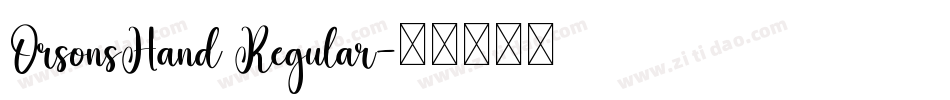 OrsonsHand Regular字体转换